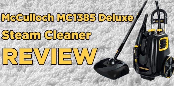 McCulloch MC1385 Deluxe Canister Steam Cleaner Review