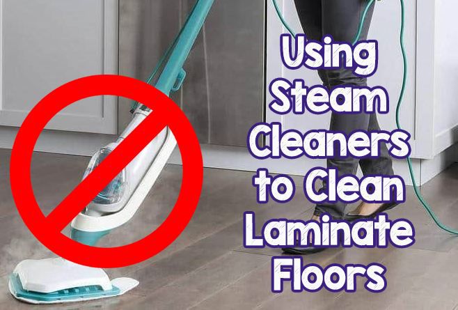 Can You Use a Steam Cleaner on Laminate Floors